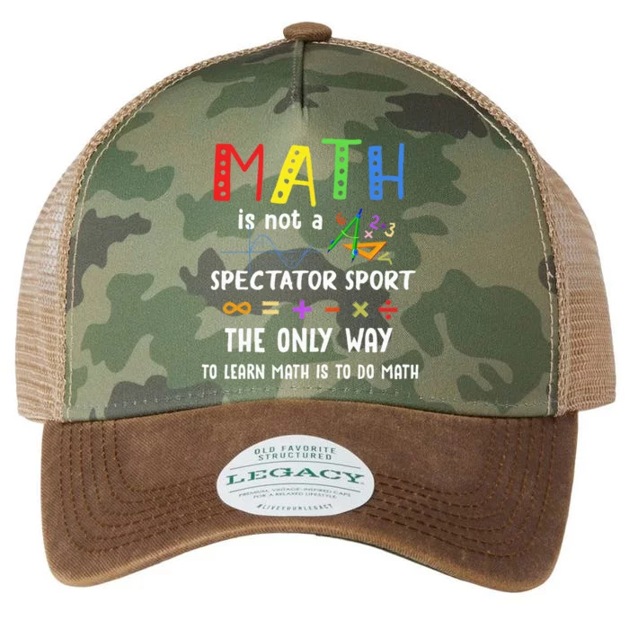 Back To School Math Is Not A Spectator Sport Math Teacher Legacy Tie Dye Trucker Hat