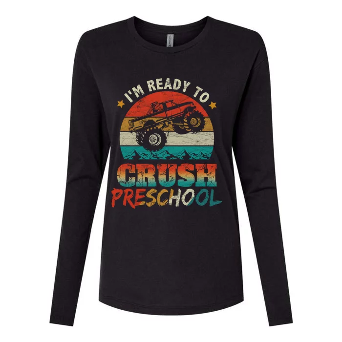 Back To School I'm Ready To Crush Preschool Monster Truck Gift Womens Cotton Relaxed Long Sleeve T-Shirt