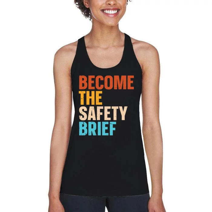 Become The Safety Brief Women's Racerback Tank