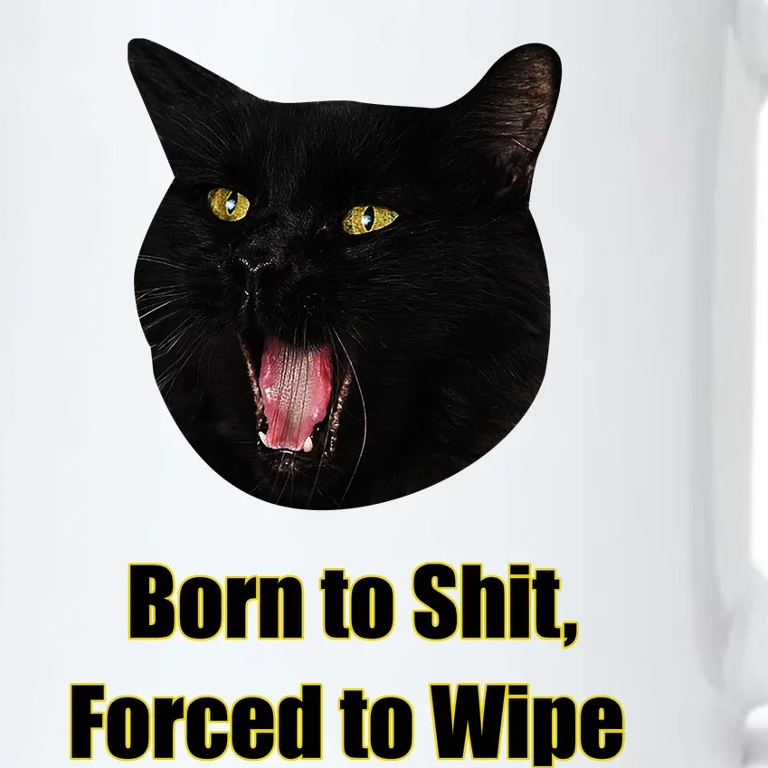 Born To Shit Forced To Wipe Funny Cat Black Color Changing Mug