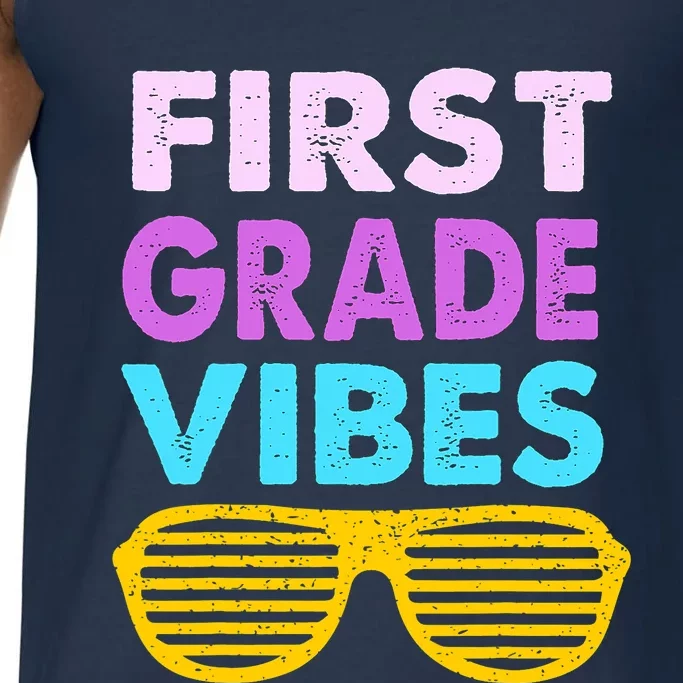 Back To School 1st Grade Vibes First Day Of School 1st Grade Comfort Colors® Tank Top