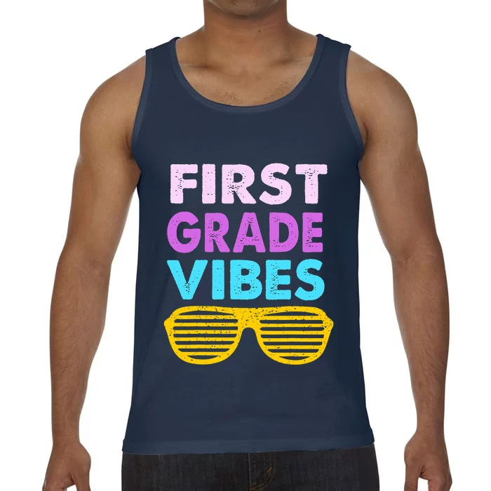 Back To School 1st Grade Vibes First Day Of School 1st Grade Comfort Colors® Tank Top