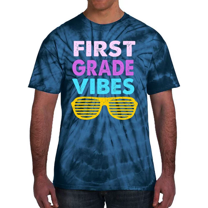 Back To School 1st Grade Vibes First Day Of School 1st Grade Tie-Dye T-Shirt