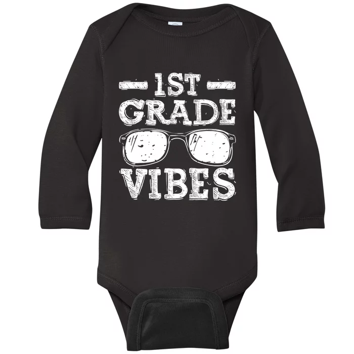 Back To School 1st Grade Vibes Shirts First Day Teacher Kids Baby Long Sleeve Bodysuit