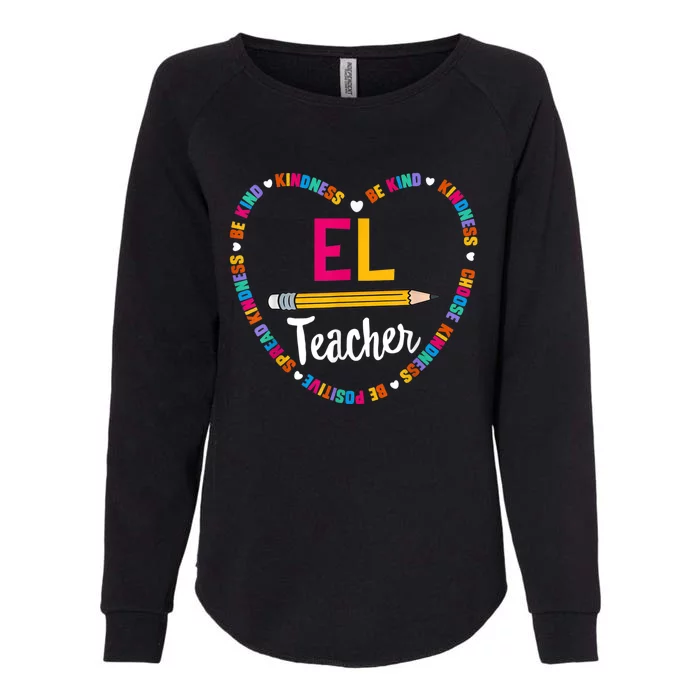 Back To School Tee EL Teacher English Learner Squad. Womens California Wash Sweatshirt