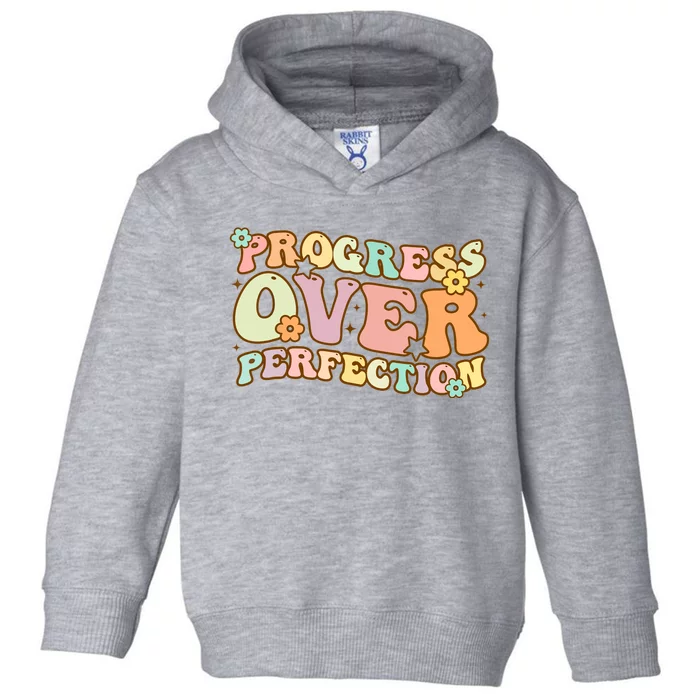 Back To School Progress Over Perfection Motivational Gifts Toddler Hoodie