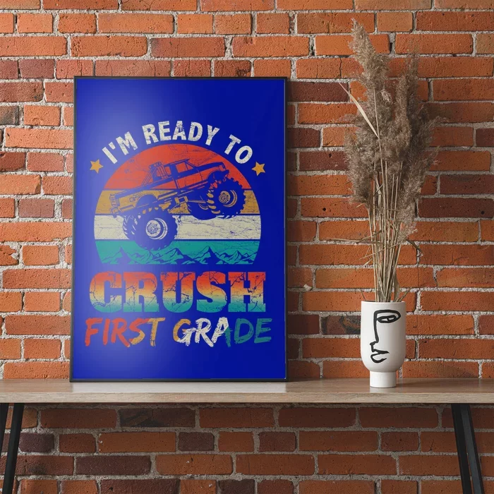 Back To School Ready To Crush First Grade Monster Truck Boys Gift Poster