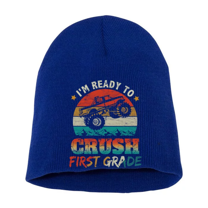 Back To School Ready To Crush First Grade Monster Truck Boys Gift Short Acrylic Beanie