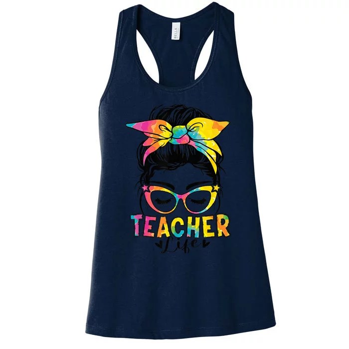 Back To School Funny Teacher Life Messy Bun Tie Dye Wo Women's Racerback Tank