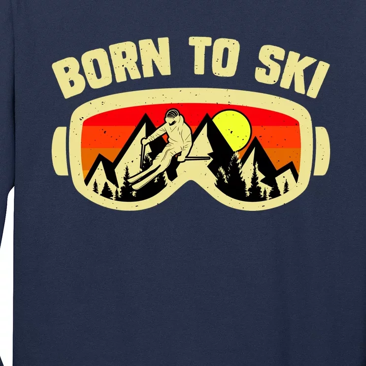 Born To Ski Long Sleeve Shirt