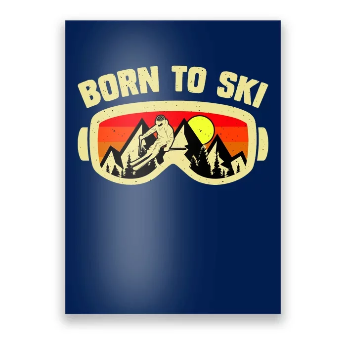 Born To Ski Poster