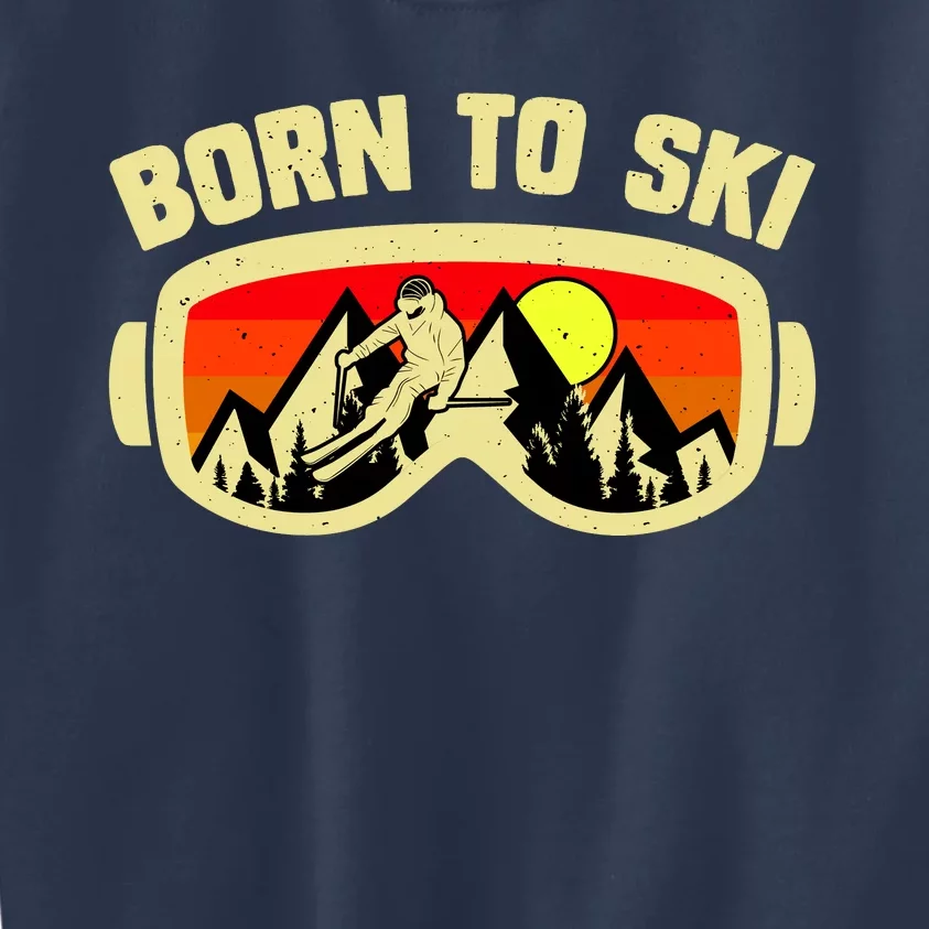 Born To Ski Kids Sweatshirt