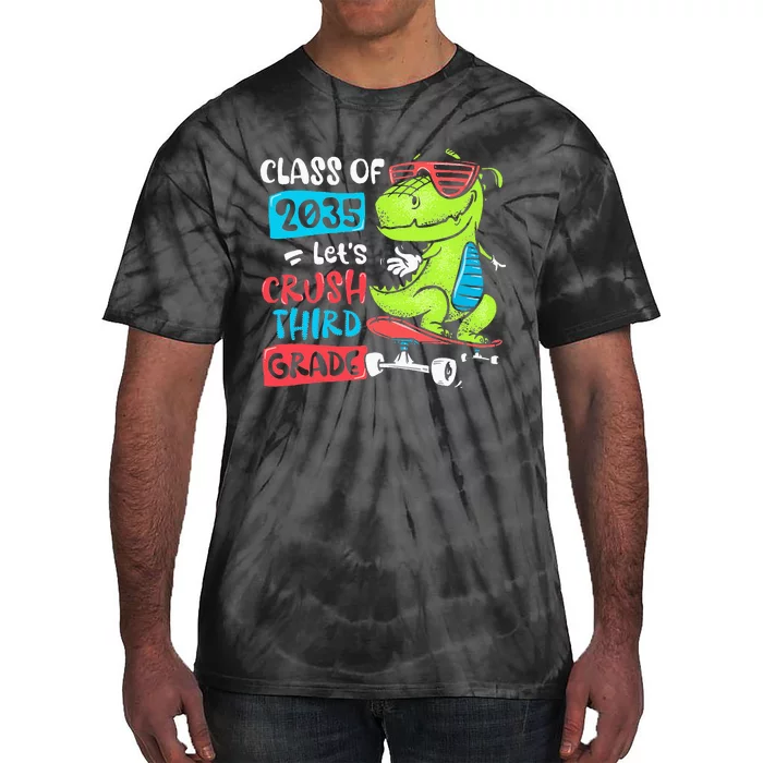 Back To School Let's Crush 3rd Grade Class Of 2035 Dinosaur Tie-Dye T-Shirt