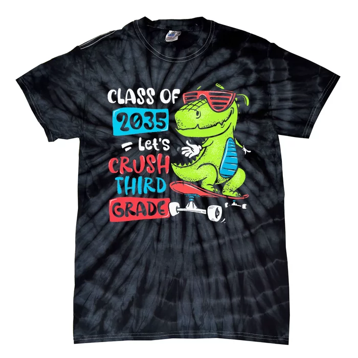 Back To School Let's Crush 3rd Grade Class Of 2035 Dinosaur Tie-Dye T-Shirt