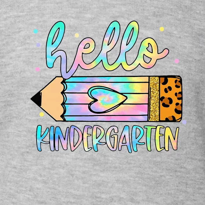 Back To School Hello Kindergarten Leopard Tie Dye Pencil Toddler Sweatshirt