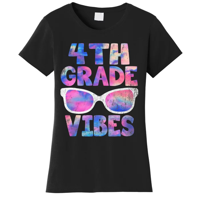 Back To School 4th Grade Vibes Shirts First Day Teacher Women's T-Shirt