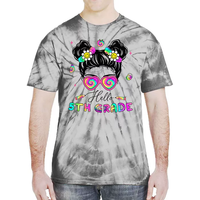 Back To School Hello 5th Grade Messy Bun First Day Tie-Dye T-Shirt