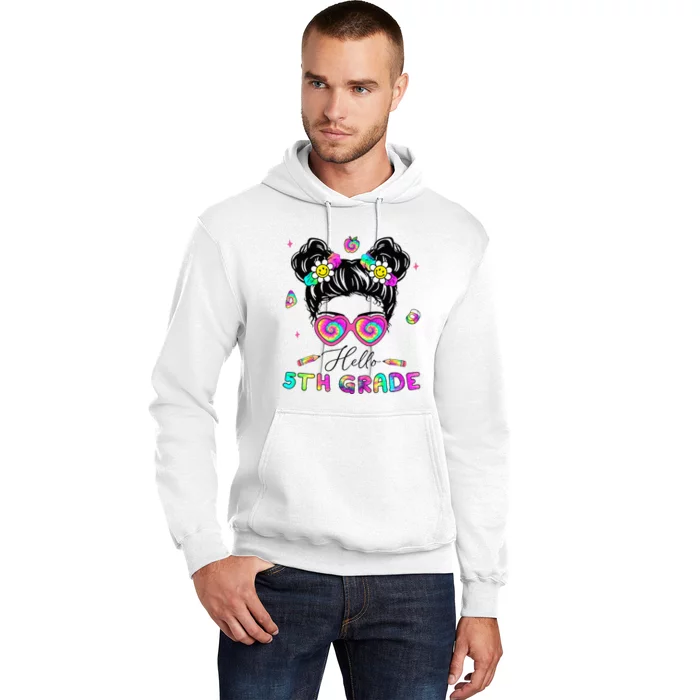 Back To School Hello 5th Grade Messy Bun First Day Hoodie