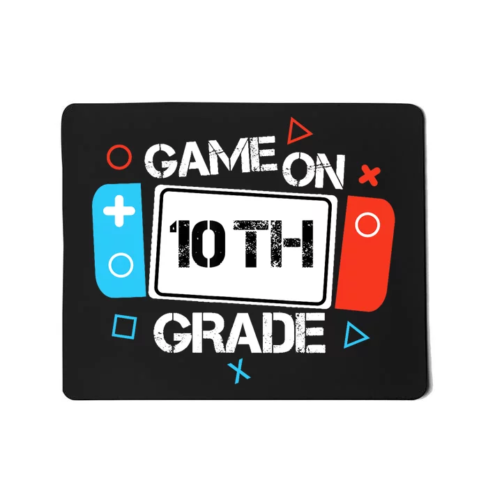 Back To School Game On 10th Grade Funny Gamer Boy Girl Mousepad