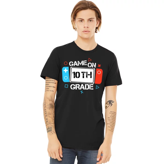 Back To School Game On 10th Grade Funny Gamer Boy Girl Premium T-Shirt