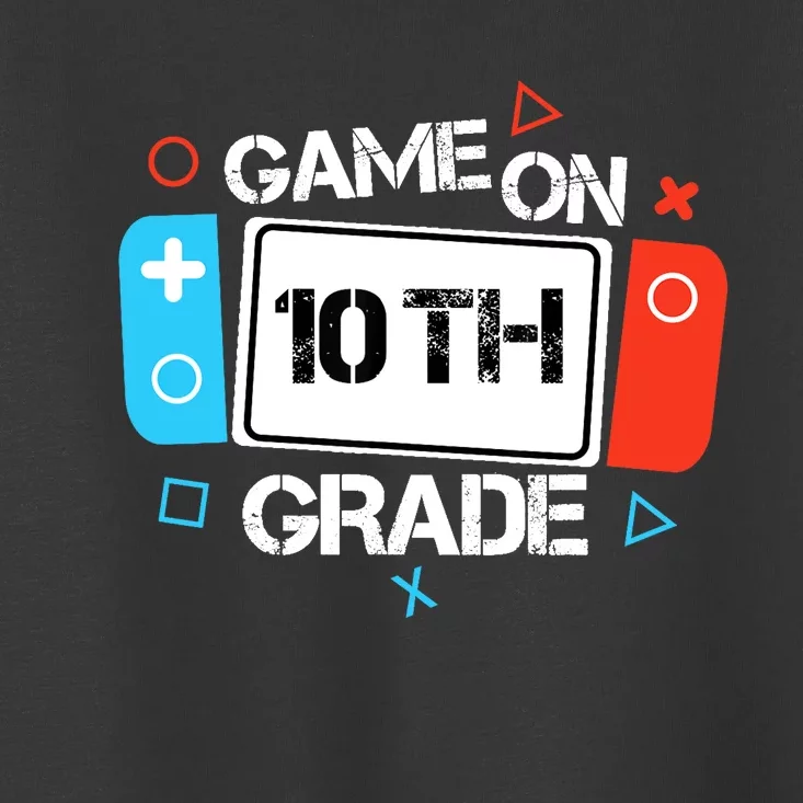 Back To School Game On 10th Grade Funny Gamer Boy Girl Toddler T-Shirt