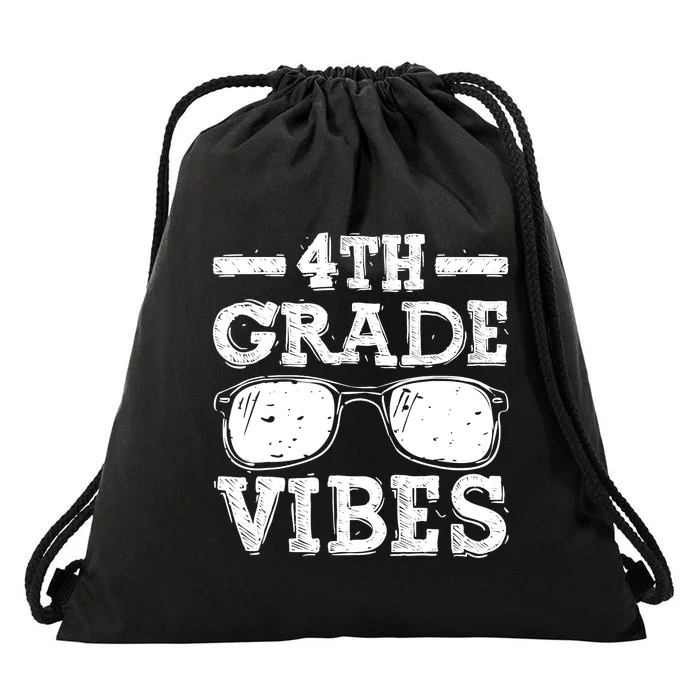 Back To School 4th Grade Vibes Shirts First Day Teacher Kids Drawstring Bag