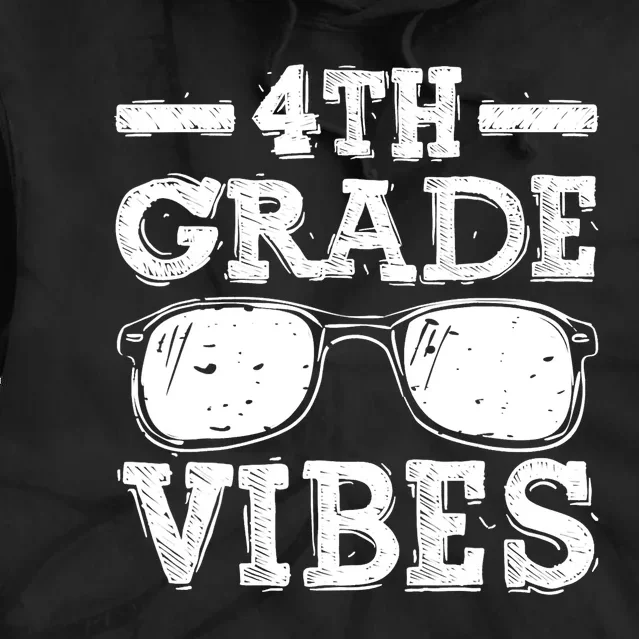 Back To School 4th Grade Vibes Shirts First Day Teacher Kids Tie Dye Hoodie