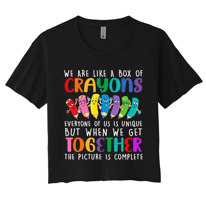 Back To School Teacher We Are Like A Box Of Crayons Women's Crop Top Tee