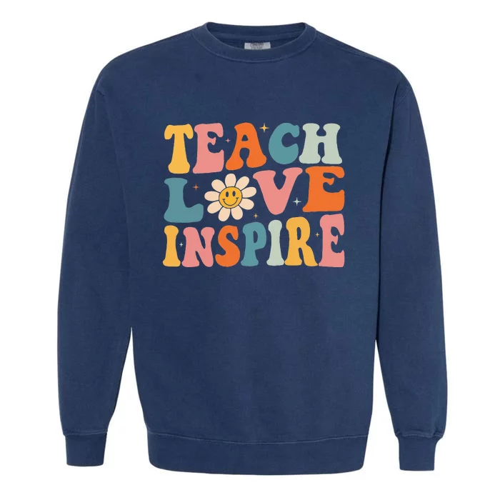 Back To School Teach Love Inspire Retro Teachers Garment-Dyed Sweatshirt