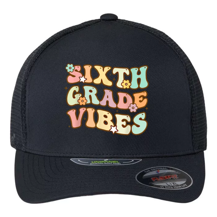 Back To School Sixth Grade Vibes Student Teacher Retro Gift Flexfit Unipanel Trucker Cap