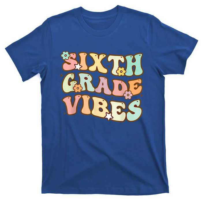 Back To School Sixth Grade Vibes Student Teacher Retro Gift T-Shirt