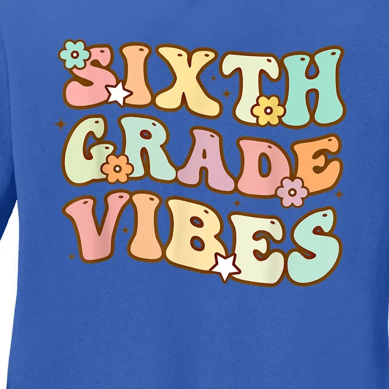 Back To School Sixth Grade Vibes Student Teacher Retro Gift Ladies Long Sleeve Shirt