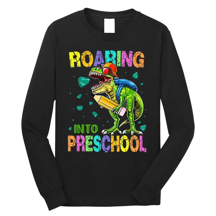 Back to School Dinosaur TRex Roaring Into Preschool Long Sleeve Shirt