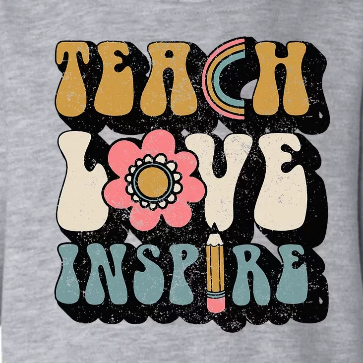 Back To School Teach Love Inspire Retro Teachers Toddler Hoodie