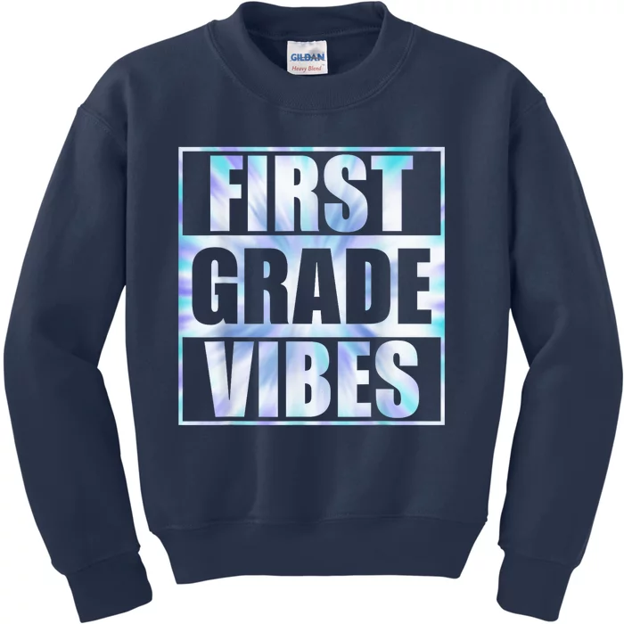 Back To School First Grade Vibes Student Teacher Wo Kid Kids Sweatshirt