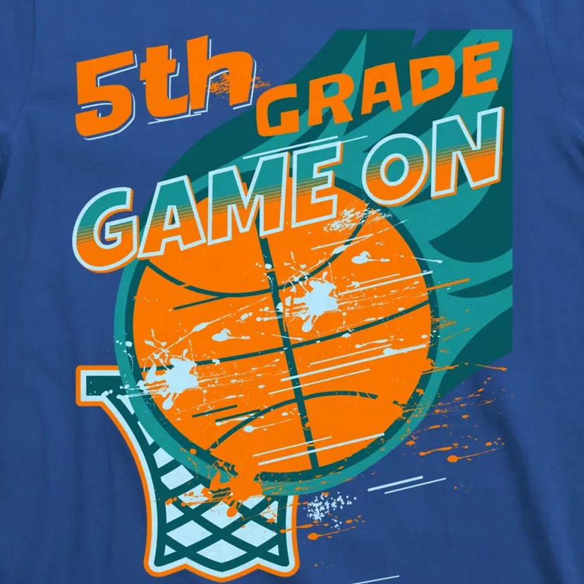 Back To School Game On 5Th Grade Student Basketball Lover Cute Gift T-Shirt