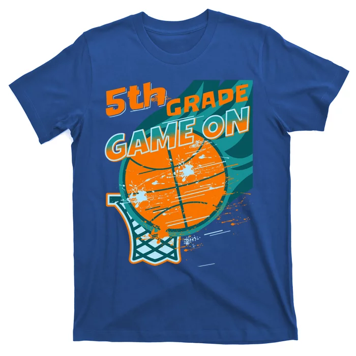 Back To School Game On 5Th Grade Student Basketball Lover Cute Gift T-Shirt