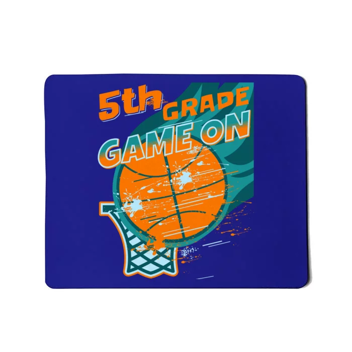 Back To School Game On 5Th Grade Student Basketball Lover Cute Gift Mousepad