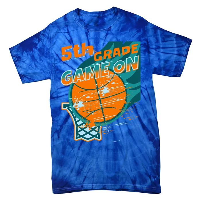 Back To School Game On 5Th Grade Student Basketball Lover Cute Gift Tie-Dye T-Shirt