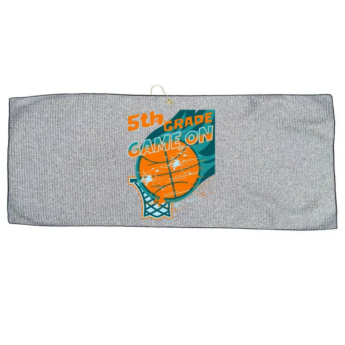 Back To School Game On 5Th Grade Student Basketball Lover Cute Gift Large Microfiber Waffle Golf Towel