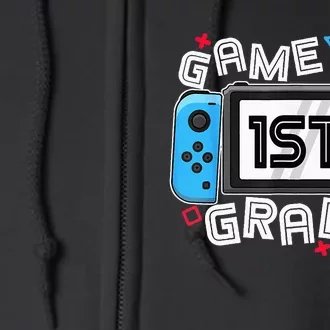 Back To School Game On 1st Grade Funny Gamer Full Zip Hoodie