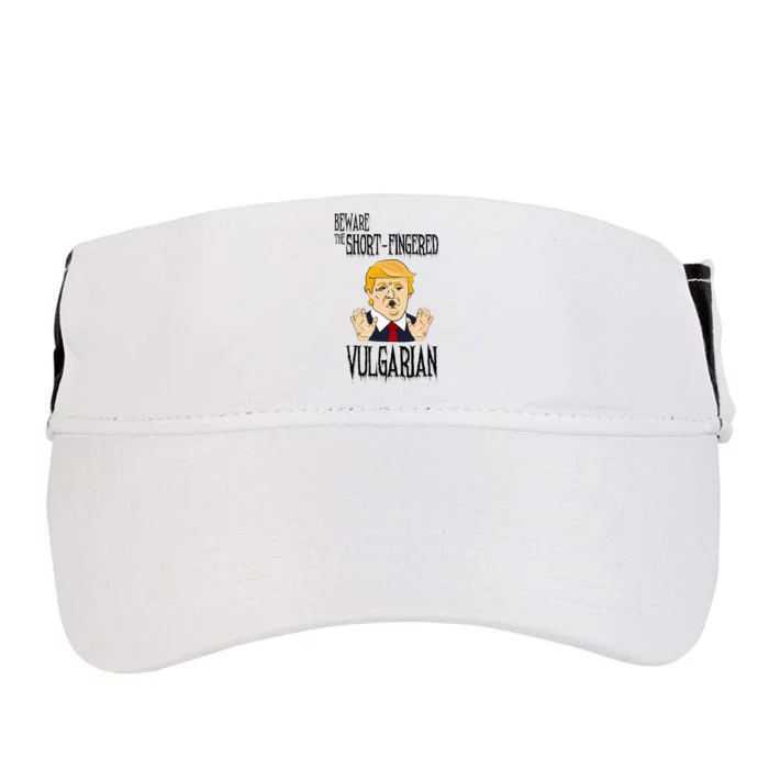 Beware The Shortfingered Vulgarian Antitrump Adult Drive Performance Visor