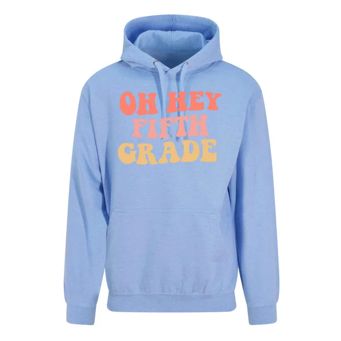 Back To School Students Teacher Oh Hey 5Th Fifth Grade Meaningful Gift Unisex Surf Hoodie