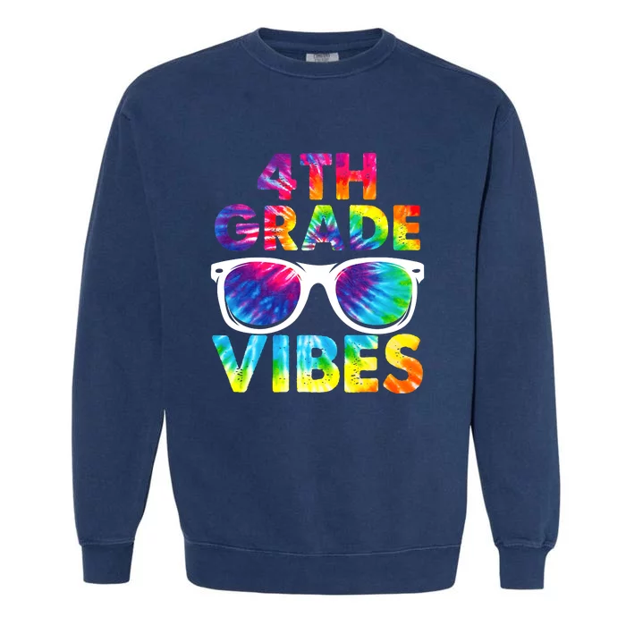 Back To School Funny 4th Grade Vibes First Day Teacher Garment-Dyed Sweatshirt