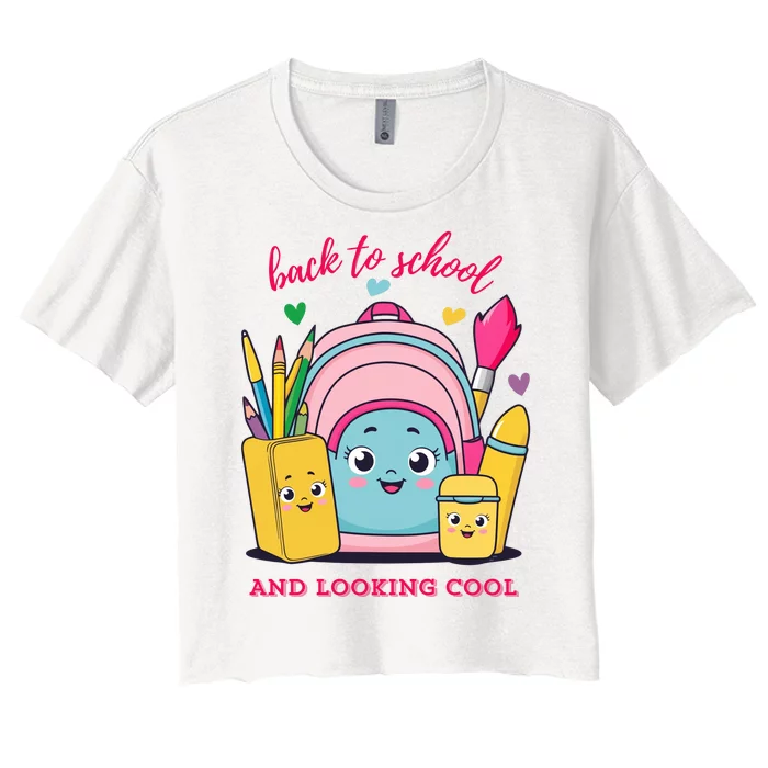 Back To School And Looking Cool Gift Women's Crop Top Tee