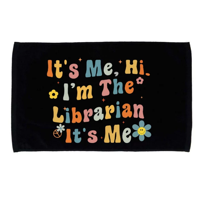 Back To School ItS Me Hi IM The Librarian Summer Reading Microfiber Hand Towel