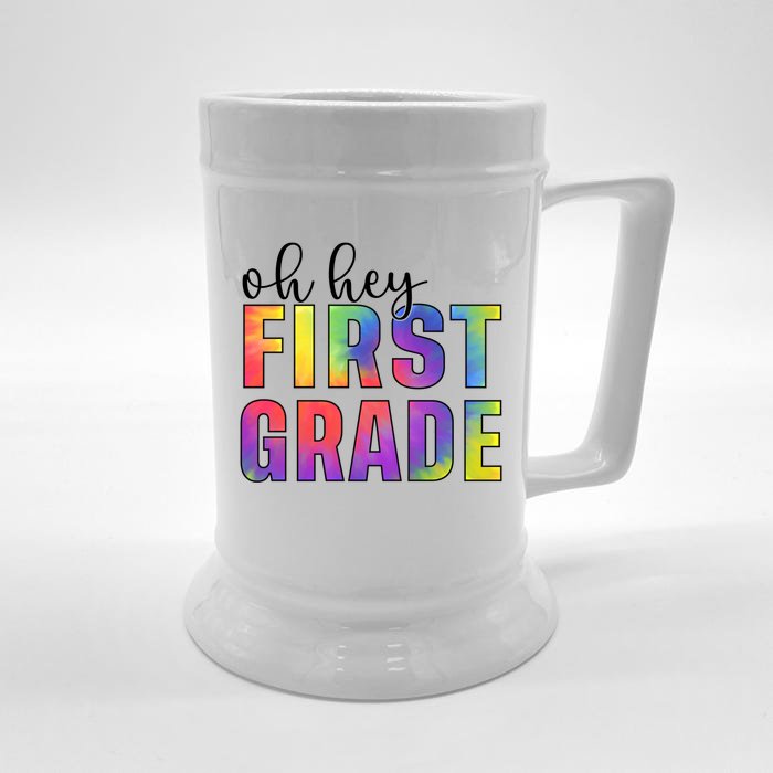 Back To School Students Teachers Oh Hey 1St First Grade Funny Gift Front & Back Beer Stein