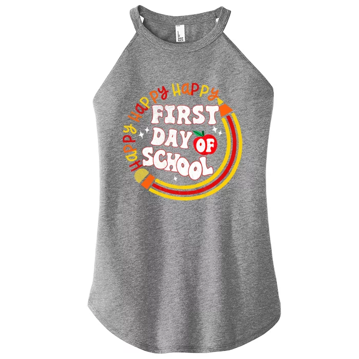 Back To School Teachers Happy First Day Of School Gift Women’s Perfect Tri Rocker Tank