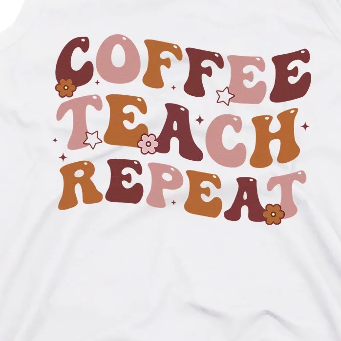 Back To School Coffee Teach Repeat Teacher Life Motivational Tank Top