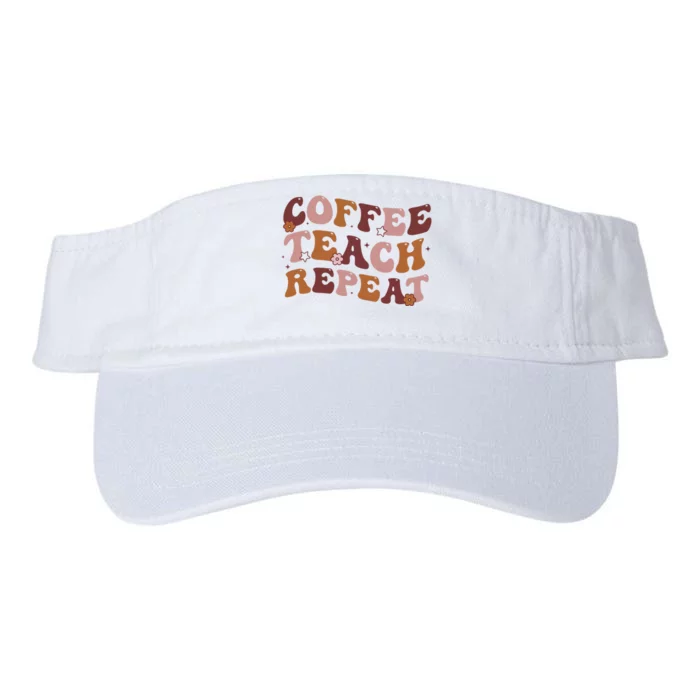 Back To School Coffee Teach Repeat Teacher Life Motivational Valucap Bio-Washed Visor